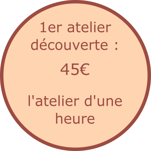 Tarif : 45€ l'atelier découverte d'une heure